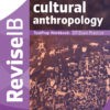 Revise IB: Social and Cultural Anthropology TestPrep Workbook (SL & HL)