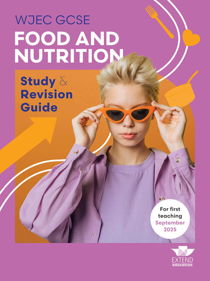 WJEC GCSE Food and Nutrition: Study and Revision Guide