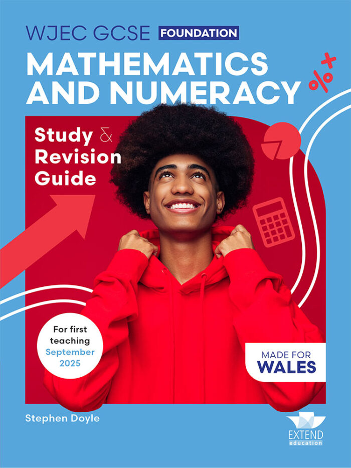 WJEC GCSE Mathematics and Numeracy (Double Award) Foundation: Study and Revision Guide