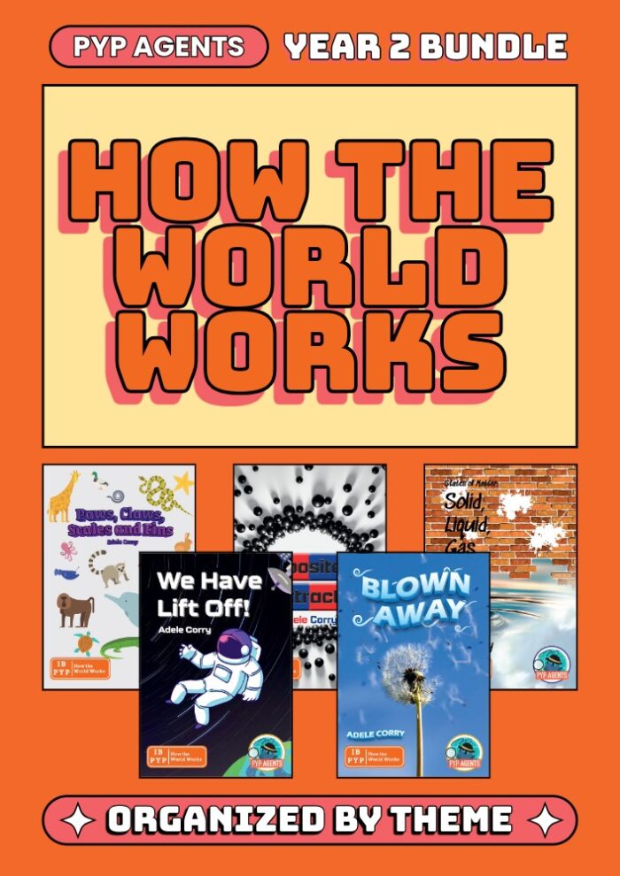 PYP Agents Year 2 Bundle: How the World Works